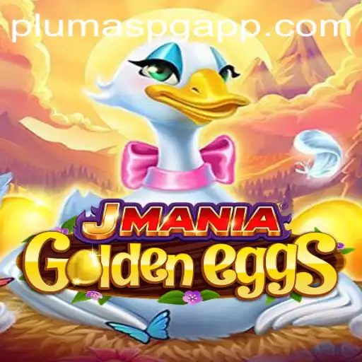 JManiaGoldenEggs: Unveiling the Thrills of PLUMASPG